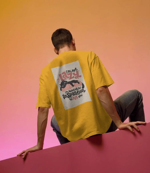 Back Printed Oversized T-shirt - I'm not Lazy, I'm waiting for inspiration