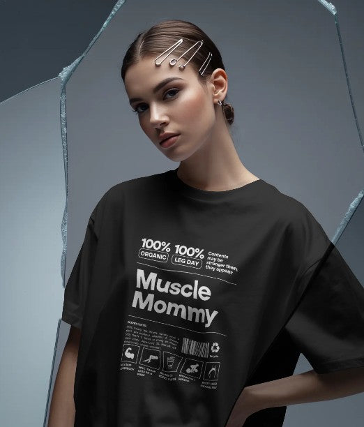 Oversized Printed T-shirt - Muscle Mommy