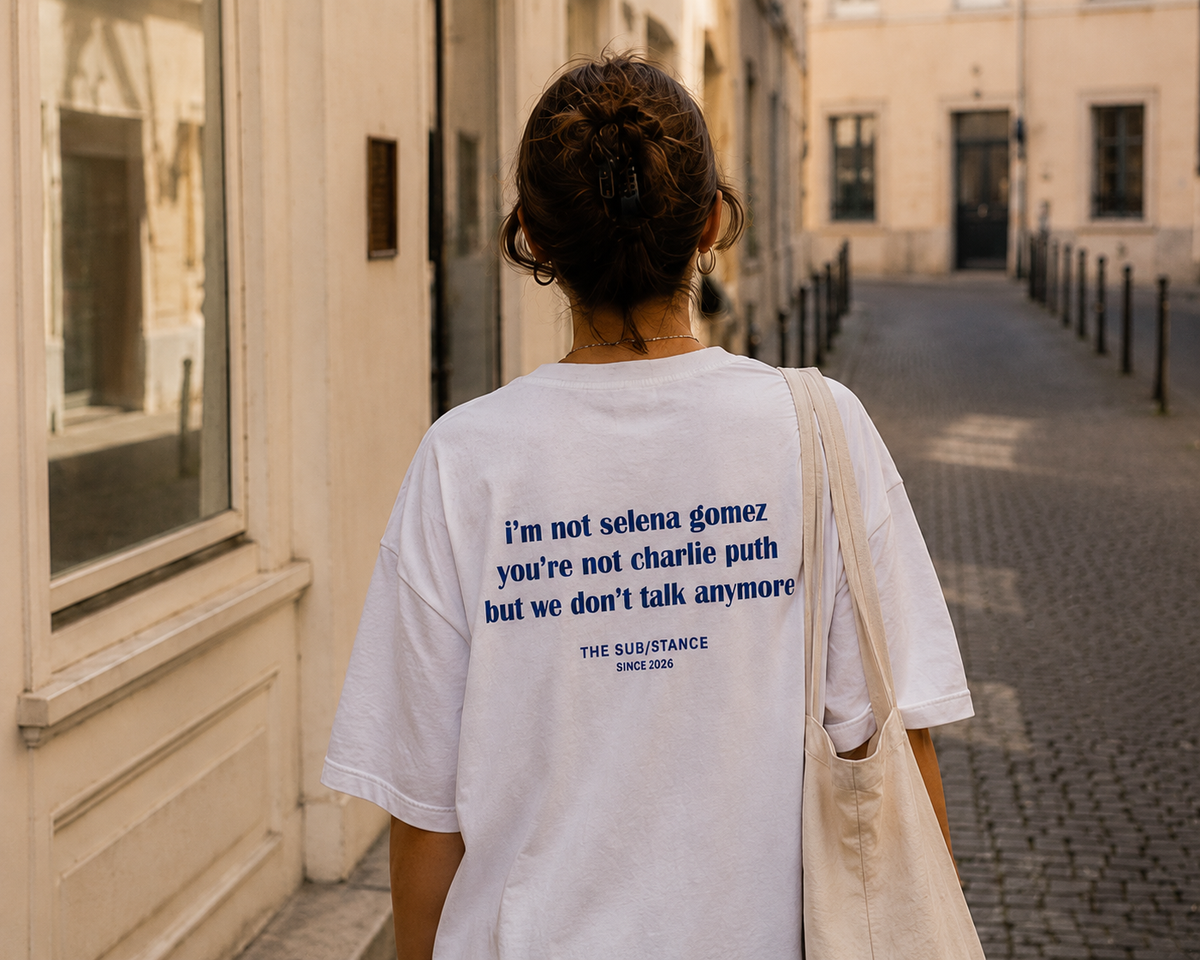 We Don't Talk Anymore Oversized Back Printed T-Shirt | THE SUB/STANCE