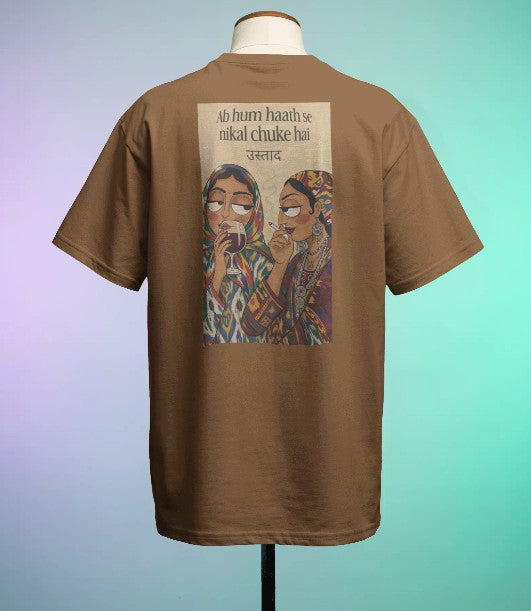 Back Printed Oversized T-shirt - Abb Hum Haath Se Nikal Chuke Hai Ustaad